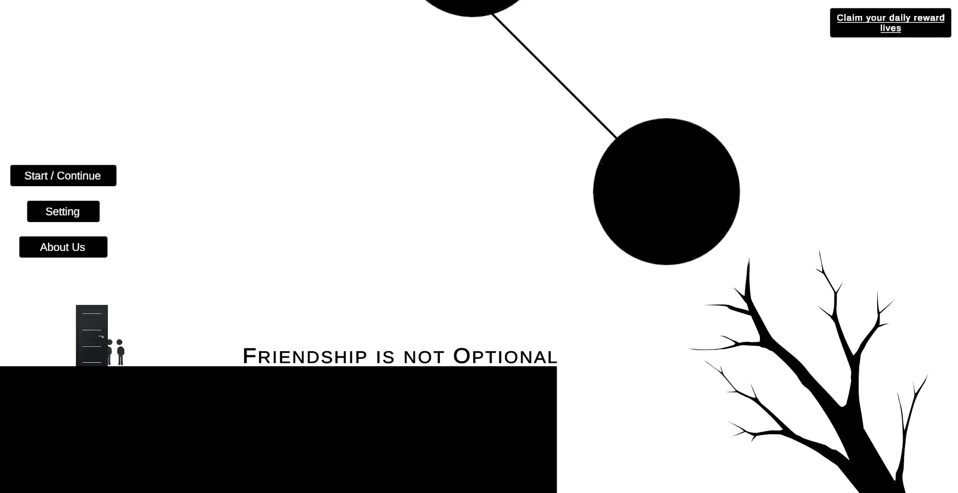 Friendship is not Optional game artwork in a dark monochrome style